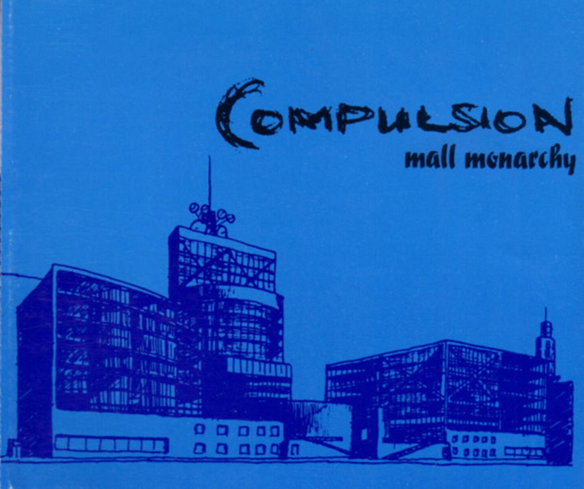 Toasting… Compulsion – Mall&nbsp;Monarchy